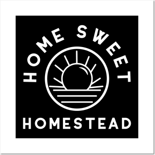 Home Sweet Homestead Farmer Urban Farming Farm Posters and Art